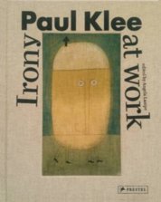 Paul Klee Irony at Work