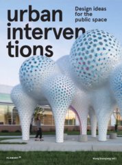 Urban Intervention: Design Ideas for Public Space