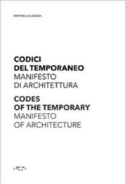 Codes of the Temporary: Manifesto of Architecture