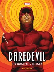 Marvels Daredevil: The Illustrated History