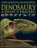 Dinosaury a život v praveku