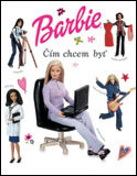 Barbie - Čím chcem byť