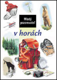 Mladý pozorovatel v horách