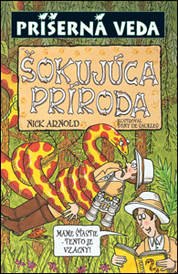 Šokujúca príroda