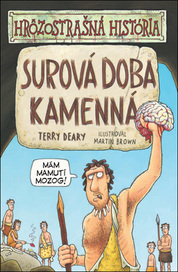 Surová doba kamenná