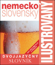 Ilustrovaný slovník nemecko- slovenský