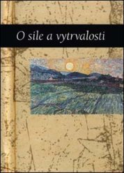 O sile a vytrvalosti