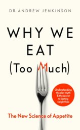 Why We Eat (Too Much)