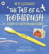 The Tale of a Toothbrush: A Story of Plastic in Our Oceans