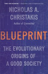 Blueprint: The Evolutionary Origins of a Good Society