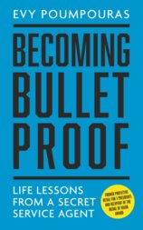 Becoming Bulletproof