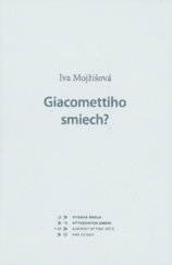 Giacomettiho smiech?