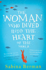 Woman Who Dived into the Heart of the World