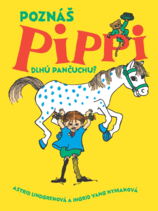 Poznáš Pippi Dlhú Pančuchu?