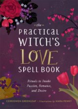 Practical Witchs Love Spell Book