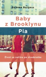 Baby z Brooklynu. Pia