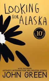 Looking for Alaska 10th Ann