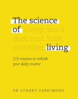 The Science of Living