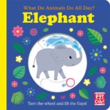 What Do Animals Do All Day?: Elephant