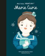 Malí ľudia, veľké sny - Marie Curie