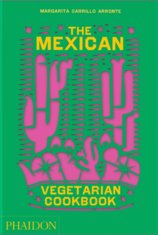 The Mexican Vegetarian Cookbook