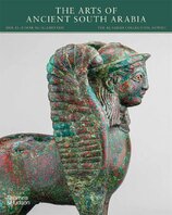 The Arts of Ancient South Arabia