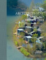 Where Architects Stay Around the World