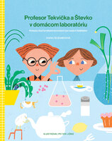 Profesor Tekvička a Števko v domácom laboratóriu