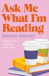 Ask Me What I’m Reading