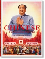 Chinese Propaganda Posters. 45th Ed.