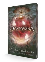 Očarovaná (Očarovaná 1)