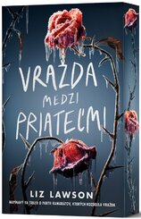 Vražda medzi priateľmi