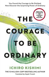 The Courage to be Ordinary