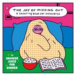 The Joy of Missing Out