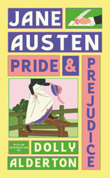 Pride and Prejudice (with a new introduction by Dolly Alderton)