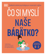 Čo si myslí naše bábätko?