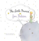 The Little Prince for Babies Board Book