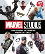 From Endgame to Doomsday: A Marvel Studios Visual Dictionary: Avengers, Allies, and Foes