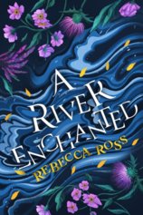 A River Enchanted