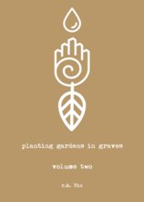 Planting Gardens in Graves II