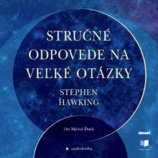 Audiokniha Stručné odpovede na veľké otázky