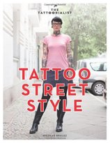 Tattoorialist : Tattoo Street Styl