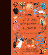 Veľká kniha hrôzostrašných rozprávok zo všetkých kútov sveta