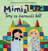 Mimi a Líza: Tmy sa nemusíš báť
