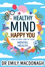 Healthy Mind, Happy You: How to Take Care of Your Mental Health