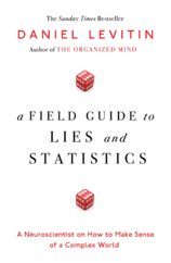 A Field Guide to Lies