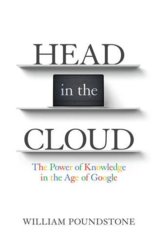 Head in the Cloud The Power of Knowledge in the Age of Google