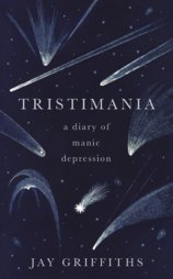 Tristimania : A Diary of Manic Depression