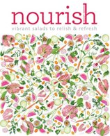 Nourish: Vibrantly vegan raw salads to relish & refresh