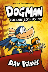 Dogman. Volanie lotroviny (6)